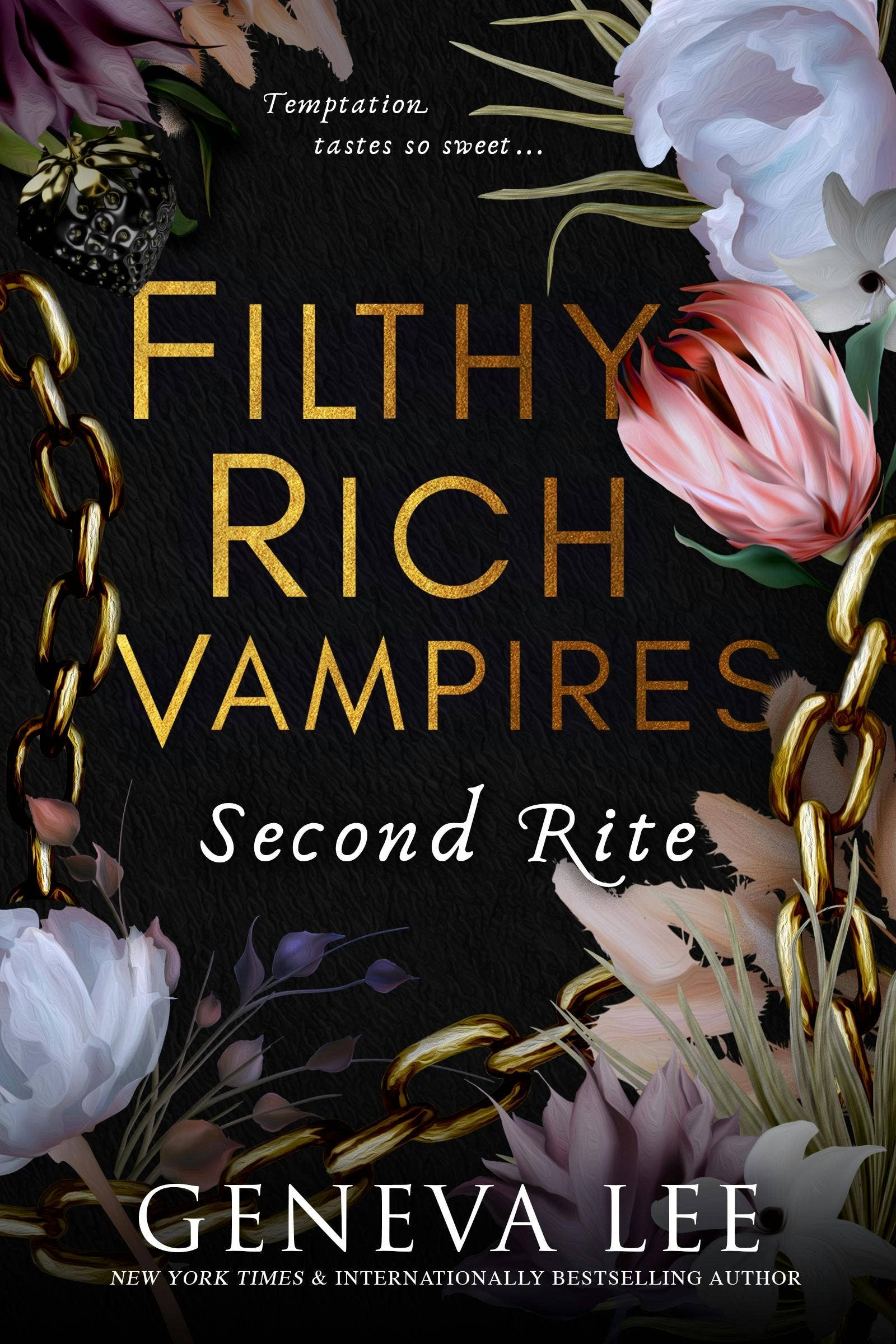 Filthy Rich Vampires: Second Rite: