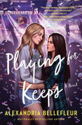 Playing for Keeps: Alexandria Bellefleur