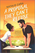 A Proposal They Can't Refuse: A Rom-Com Novel (Vega Family Love Stories, 1) cover image