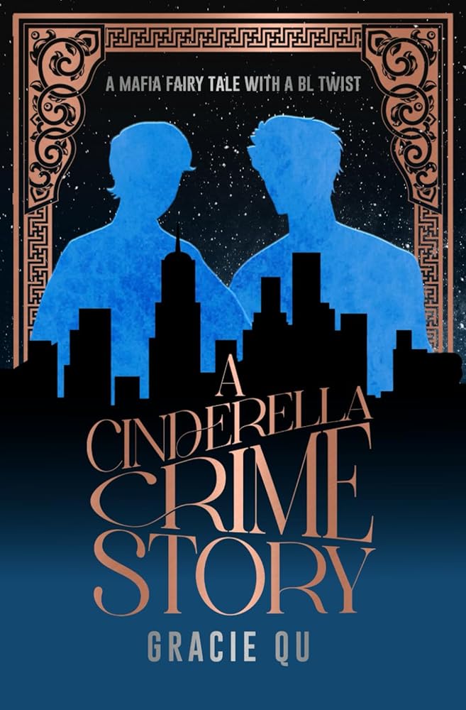 A Cinderella Crime Story: A Mafia Fairy Tale With A BL Twist cover image