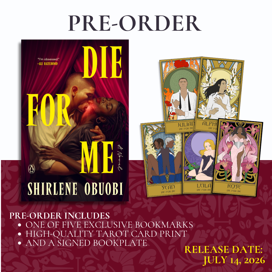[PRE-ORDER] Die for Me By Shirlene Obuobi