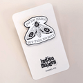 Do No Harm but Take No Shit Moth Enamel Pin