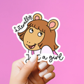 Literally Just a Girl Sticker