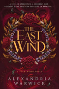 East Wind by Alexandria Warwick